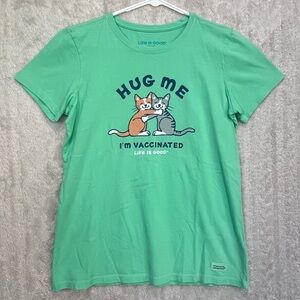 Life is Good Women's Green "Hug me I'm Vaccinated" Crusher Tee Sz M Like New